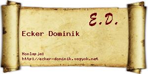 Ecker Dominik névjegykártya